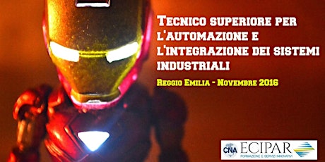 Immagine principale di Presentazione del corso "Tecnico Superiore per l'Automazione e l'Integrazione dei sistemi industriali" 