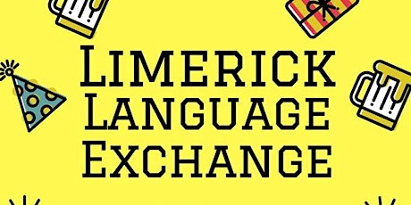 Limerick Language Exchange - 1st Birthday Party primary image
