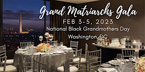 National Black Grandmothers Day Gala 2023