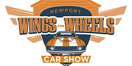 2nd Annual Newport Wings & Wheels Car Show - Pre-Registration tickets