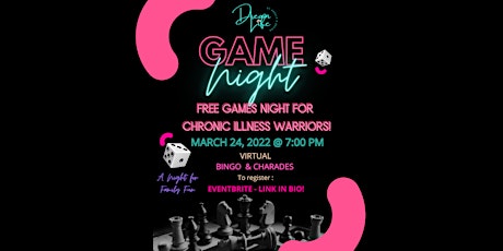 VIRTUAL GAMES NIGHT  For Chronic (Invisible) Illnesses primary image