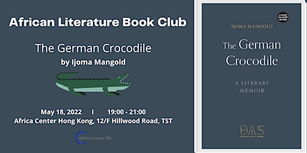 African Literature Book Club | The German Crocodile by Ijoma Mangold