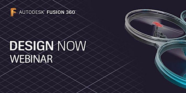 Design Now: Up and running with Fusion 360 (Bulgaria)