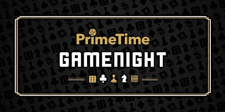 PrimeTime Game Night 2016 primary image