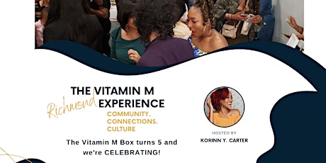 The Vitamin M Richmond Experience tickets
