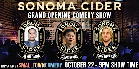 Sonoma Cider Grand Opening Comedy Show primary image