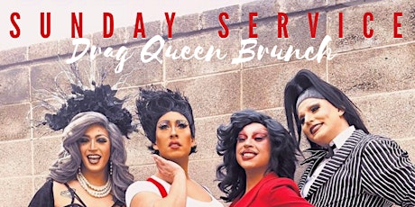 Sunday Service (Drag Queen Show) tickets