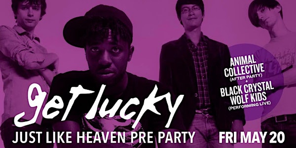 Get Lucky - An Indie Dance Party 5/20 @ Boardner’s