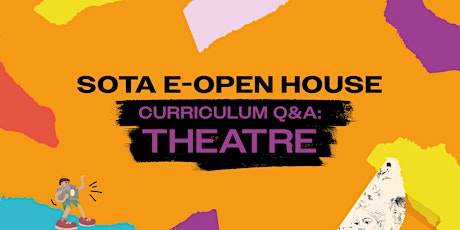 Theatre Curriculum Q&A (9:30am - 10:00am) primary image