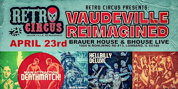 Retro Circus Presents: Vaudeville Reimagined