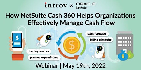 Webinar: How NetSuite Cash 360 Helps Organizations Effectively Manage Cash tickets