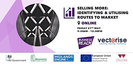 Selling More: Identifying & Utilising Routes to Market Workshop tickets