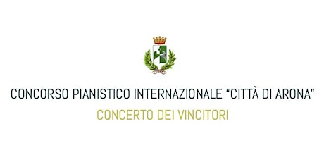 Immagine principale di Concerto dei Vincitori del Concorso Pianistico Città di Arona 2022 