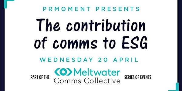 The contribution of comms to ESG