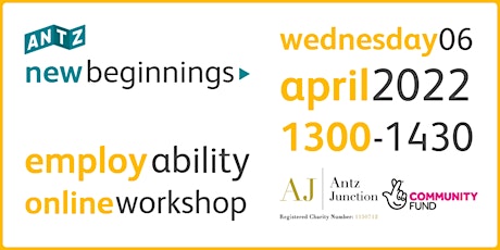 New Beginnings Employability Online Workshop (6 Apr 2022)