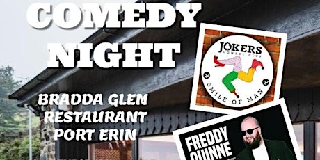 Comedy Night at Bradda Glen Restarant, Port Erin primary image