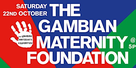 Gambian Maternity Foundation Open Evening @ Hours, Colston Yard primary image