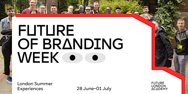 Future of Branding Week