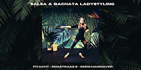 Salsa & Bachata Ladystyling mit Nicole Tickets