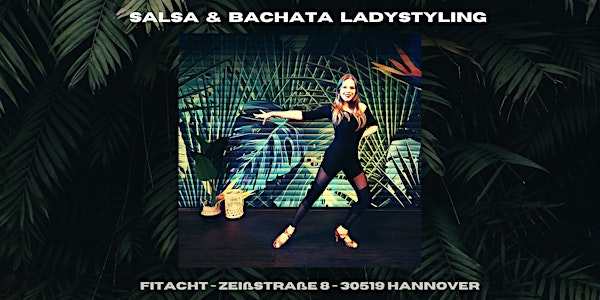 Salsa & Bachata Ladystyling mit Nicole, im Dschungel-Kurs-Studio FitAcht