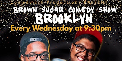 Brown Sugar comedy show (Brooklyn)