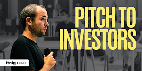 Pitch to Investors tickets