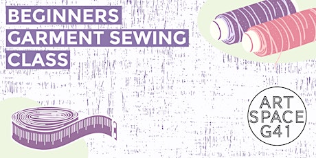 Sewing: Garment Making tickets