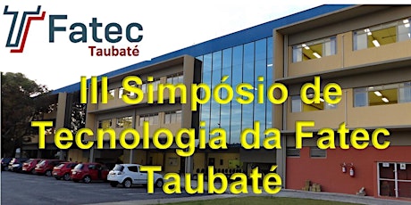 Imagem principal do evento Simpósio de Tecnologia da Fatec Taubaté