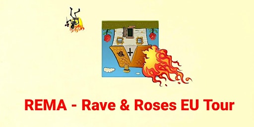 REMA - Rave & Roses EU Tour