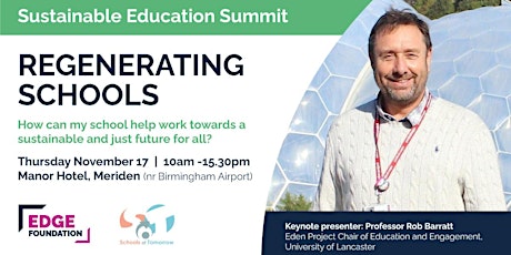 Sustainable Education Summit with Edge Foundation and Schools of Tomorrow