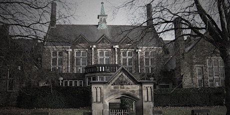 Old Haunted School Ghost Hunt, Derbyshire - Friday 15th July 2022 tickets