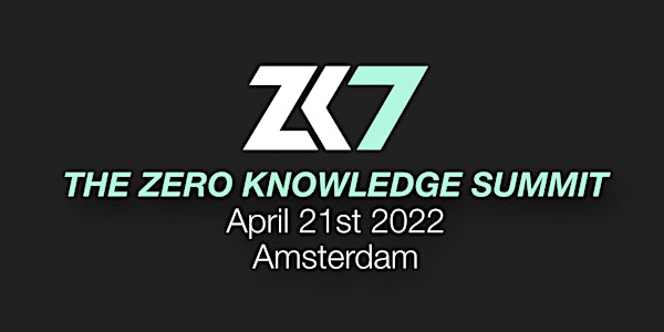 ZK7 - The Zero Knowledge Summit