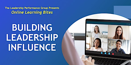 Building Leadership Influence (Online - Run 20)