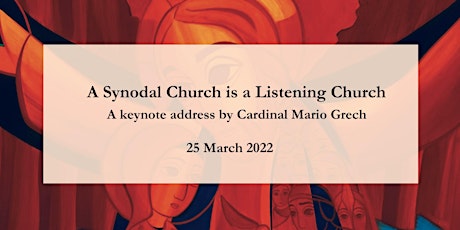 A Synodal Church is a Listening Church - Talk by Cardinal Mario Grech