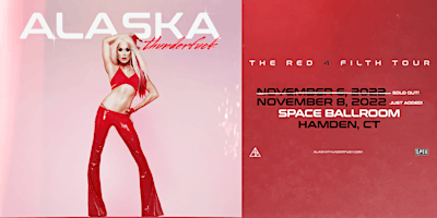 ALASKA presents The Red 4 Filth Tour 2022 – 2nd Show Added!