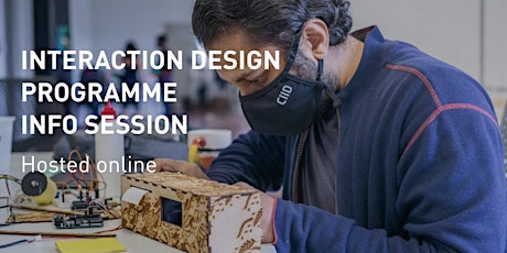 Info Sessions: Interaction Design Programme 2022-23 (online) tickets