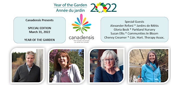 Canadensis Presents: Year of the Garden 2022