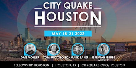 City Quake Texas-Houston with Dan Mohler, Tom Ruotolo, and Jonmark Baker