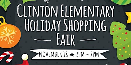Clinton Elementary Holiday Shopping Fair primary image