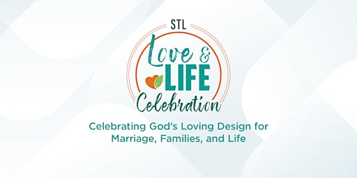 Love & Life Celebration