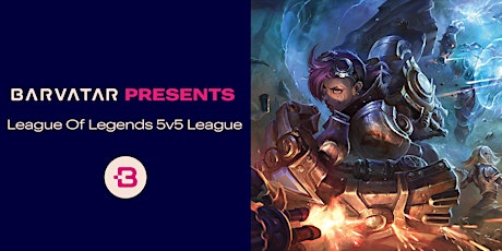 League of Legends 5v5 League @ Barvatar | April tickets