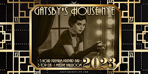 2023 Austin New Year's Eve  Party - Gatsby's House