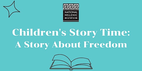 Children's Story Time: A Story About Greek Freedom