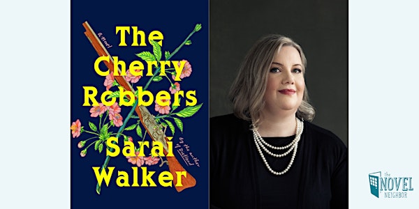 Sarai Walker Virtual Event | The Cherry Robbers