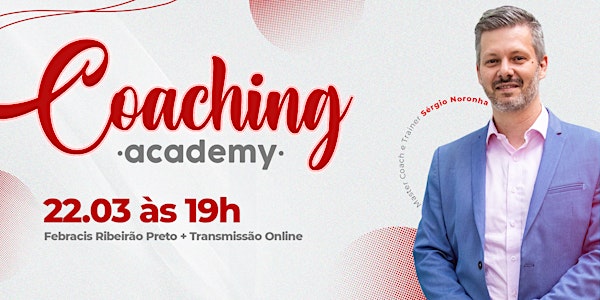 Academia de Coaching com Sérgio Noronha