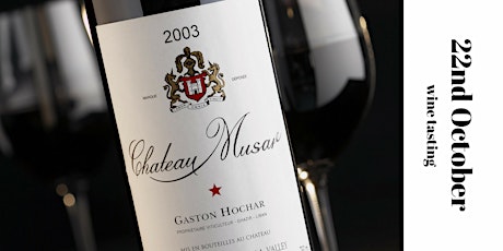 Chateau Musar Tasting- Discounted tickets for friends and family primary image