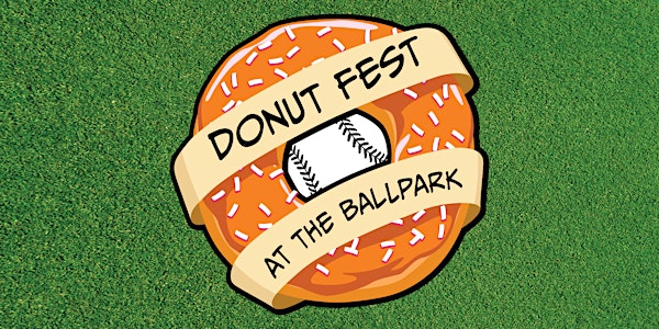 Donut Fest at the Ball Park - Family Friendly Donut Party!