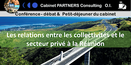 Image principale de Les relations entre les collectivités locales et le secteur privé à la Réunion