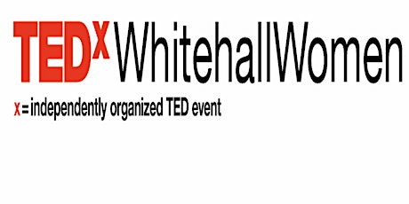 TEDxWhitehallWomen 28 October, 2016 primary image
