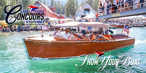 48th Annual Lake Tahoe Concours d'Elegance Boat Registration